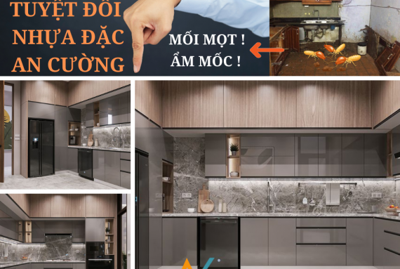 Giải Pháp Tủ Bếp Nhựa Đặc Phủ Laminate và Acrylic An Cường - Chống Nước và Mối Mọt